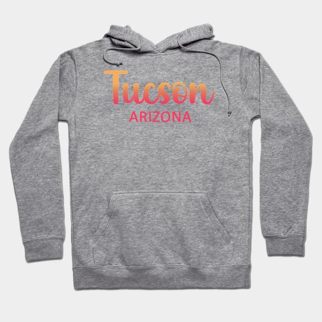 Tucson Arizona map  Arizona tourism Tucson AZ Hoodie by BoogieCreates